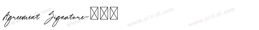 Agreement Signature字体转换